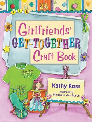 cover image of Girlfriends' Get-Together Craft Book